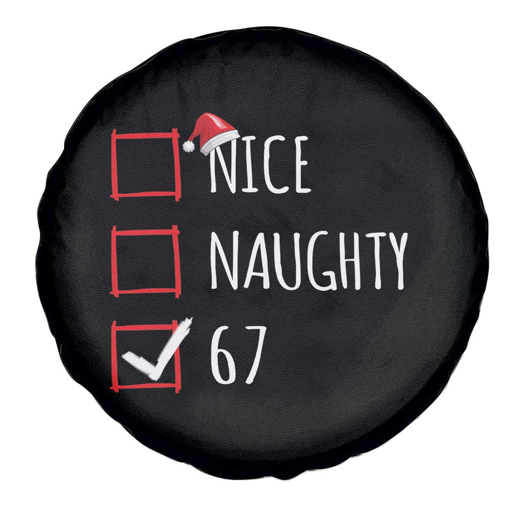 67 Christmas Spare Tire Cover Funny Nice Naughty Six Seven 6 7 Meme Brain Rot - Wonder Print Shop