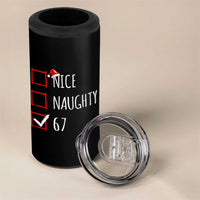 67 Christmas 4 in 1 Can Cooler Tumbler Funny Nice Naughty Six Seven 6 7 Meme Brain Rot - Wonder Print Shop