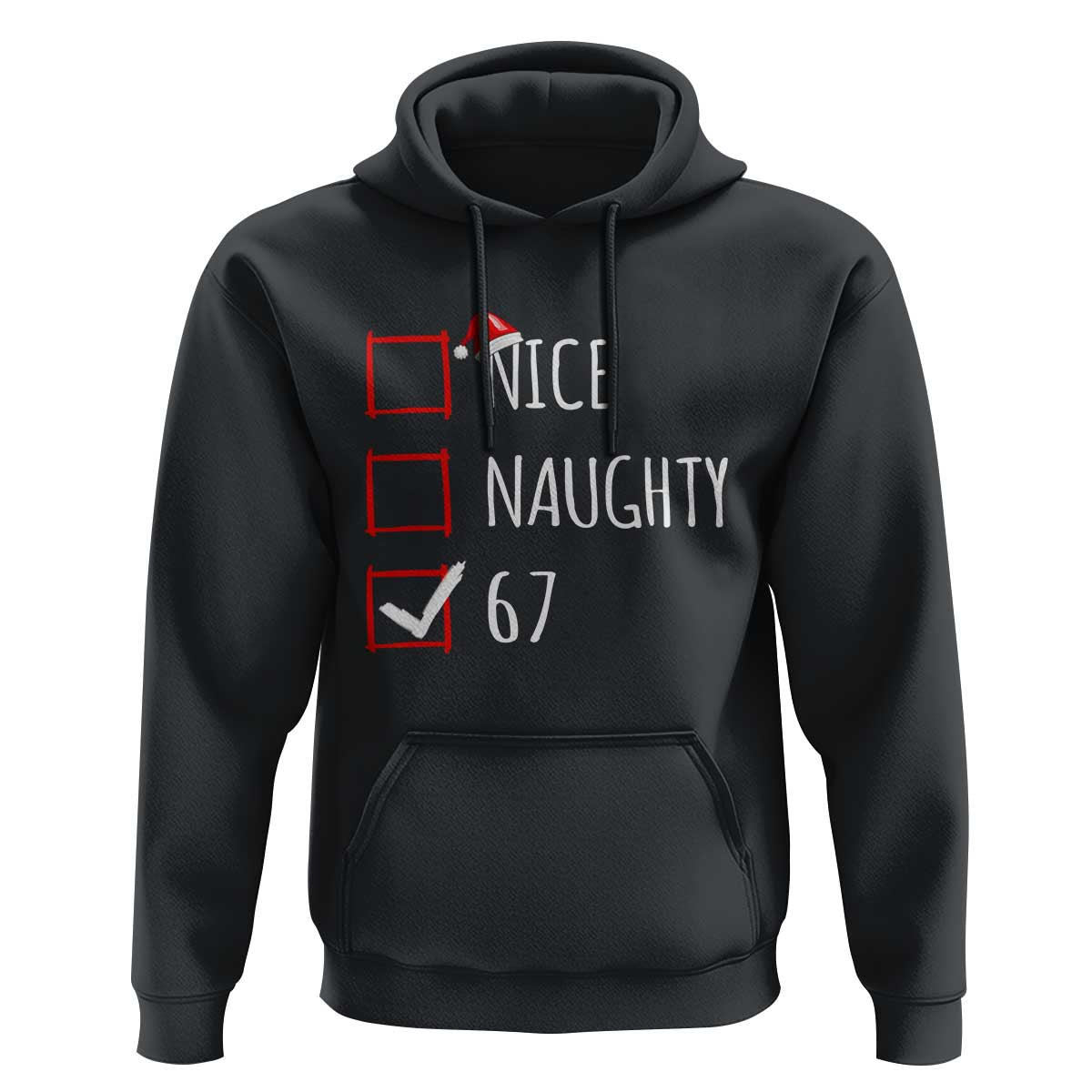 67 Christmas Hoodie Funny Nice Naughty Six Seven 6 7 Meme Brain Rot - Wonder Print Shop