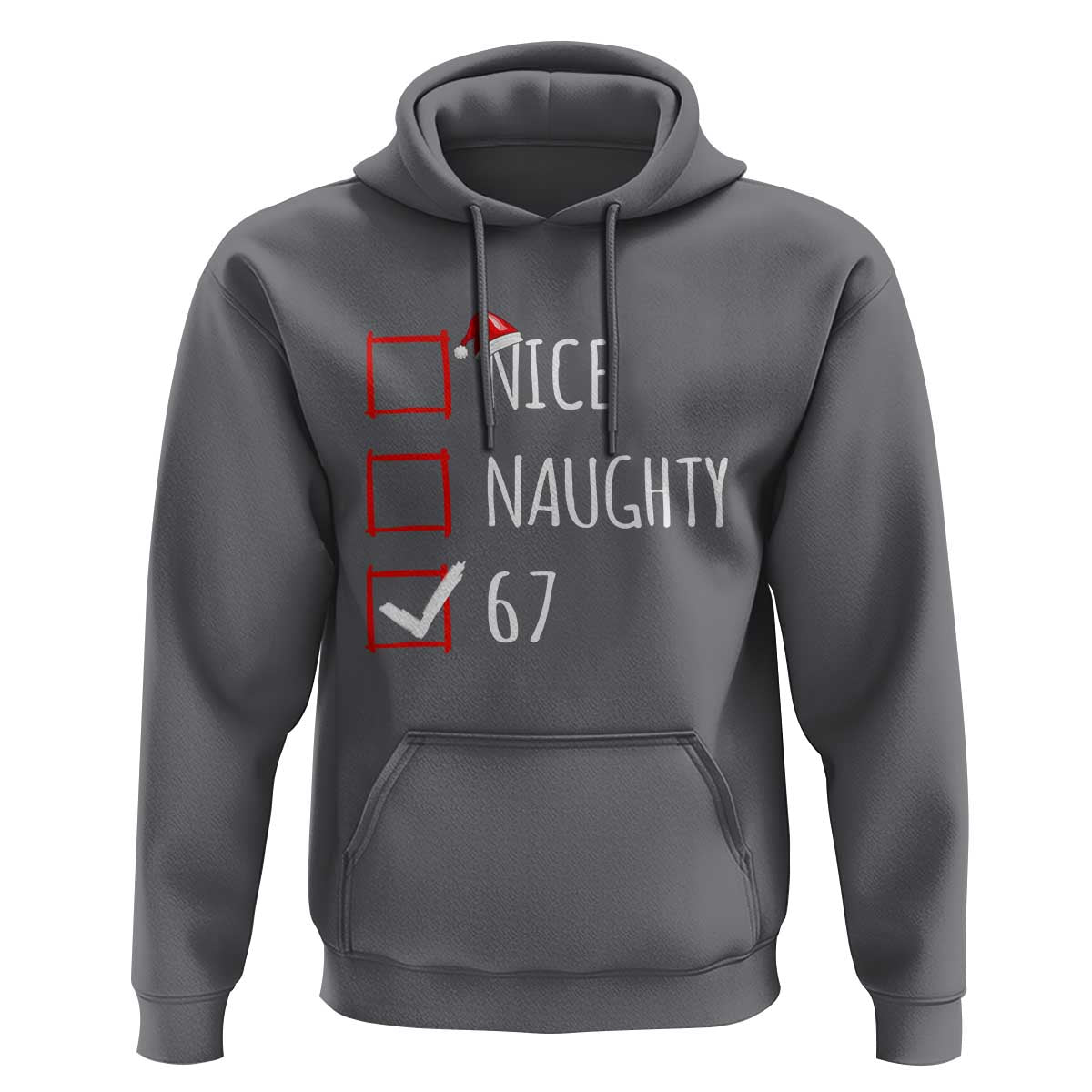 67 Christmas Hoodie Funny Nice Naughty Six Seven 6 7 Meme Brain Rot - Wonder Print Shop