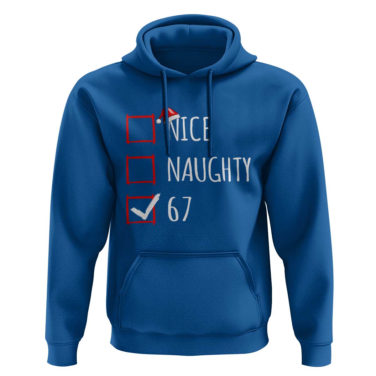 67 Christmas Hoodie Funny Nice Naughty Six Seven 6 7 Meme Brain Rot - Wonder Print Shop
