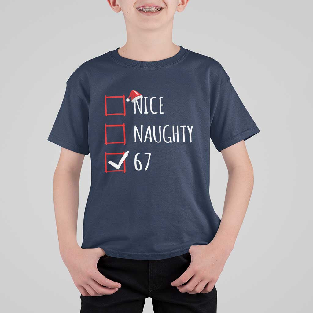 67 Christmas T Shirt For Kid Funny Nice Naughty Six Seven 6 7 Meme Brain Rot - Wonder Print Shop