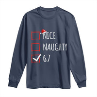 67 Christmas Long Sleeve Shirt Funny Nice Naughty Six Seven 6 7 Meme Brain Rot - Wonder Print Shop