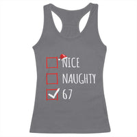 67 Christmas Racerback Tank Top Funny Nice Naughty Six Seven 6 7 Meme Brain Rot - Wonder Print Shop