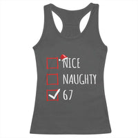 67 Christmas Racerback Tank Top Funny Nice Naughty Six Seven 6 7 Meme Brain Rot - Wonder Print Shop
