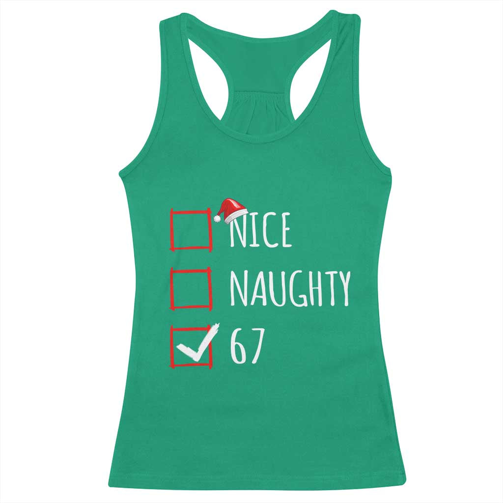 67 Christmas Racerback Tank Top Funny Nice Naughty Six Seven 6 7 Meme Brain Rot - Wonder Print Shop