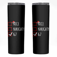 67 Christmas Skinny Tumbler Funny Nice Naughty Six Seven 6 7 Meme Brain Rot - Wonder Print Shop