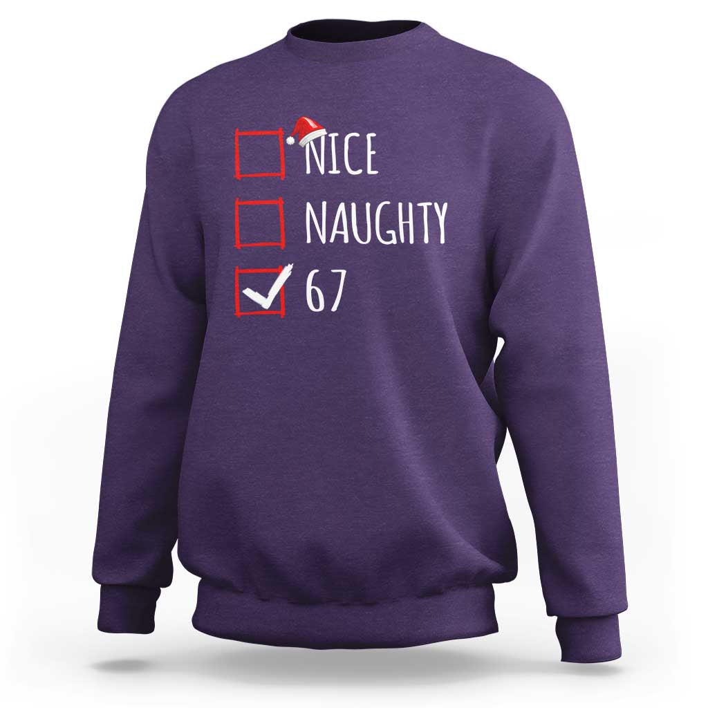 67 Christmas Sweatshirt Funny Nice Naughty Six Seven 6 7 Meme Brain Rot - Wonder Print Shop