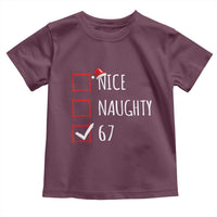 67 Christmas Toddler T Shirt Funny Nice Naughty Six Seven 6 7 Meme Brain Rot - Wonder Print Shop