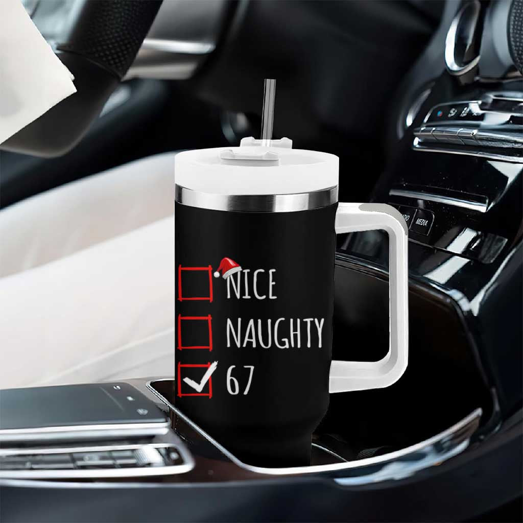 67 Christmas Tumbler With Handle Funny Nice Naughty Six Seven 6 7 Meme Brain Rot - Wonder Print Shop