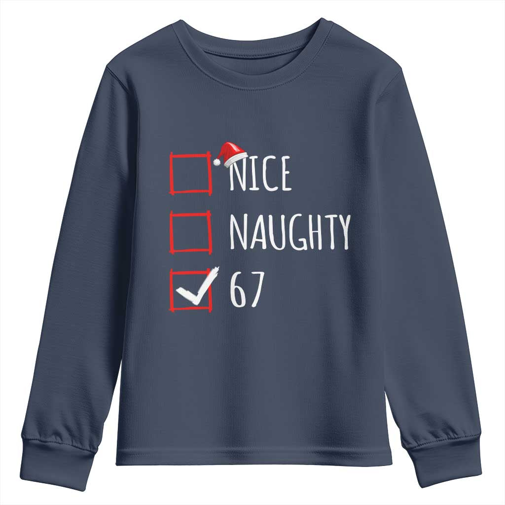 67 Christmas Youth Sweatshirt Funny Nice Naughty Six Seven 6 7 Meme Brain Rot - Wonder Print Shop