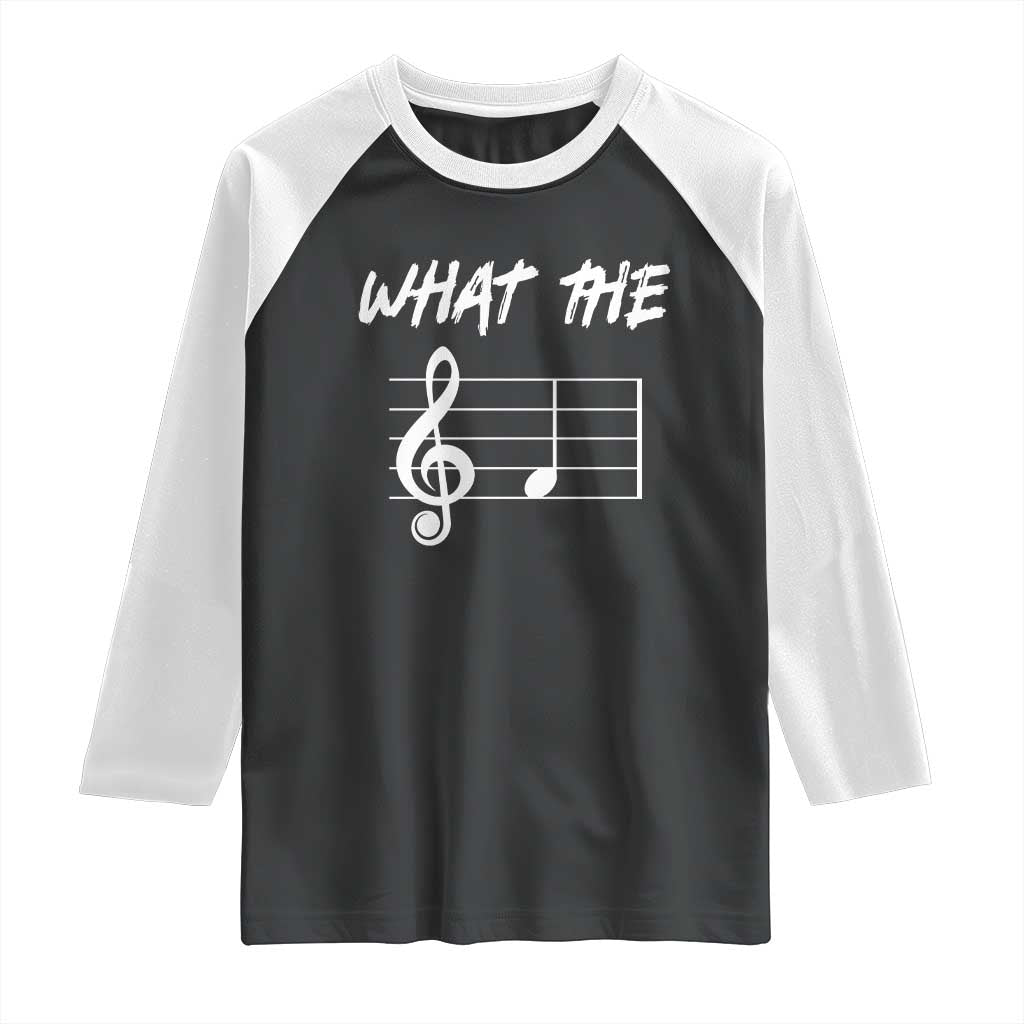Funny What The F Musical Note Raglan Shirt Funny Musician Gift - Wonder Print Shop