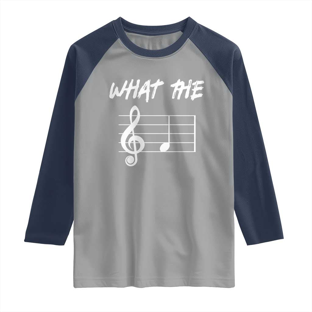Funny What The F Musical Note Raglan Shirt Funny Musician Gift - Wonder Print Shop