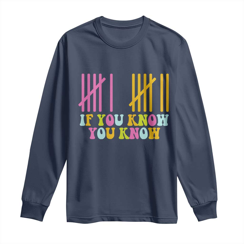 Funny Six Seven 6 7 Teen Slang Long Sleeve Shirt If You Know You Know Viral Meme - Wonder Print Shop