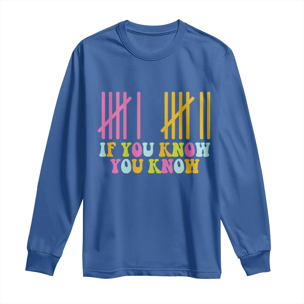 Funny Six Seven 6 7 Teen Slang Long Sleeve Shirt If You Know You Know Viral Meme - Wonder Print Shop