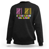 Funny Six Seven 6 7 Teen Slang Sweatshirt If You Know You Know Viral Meme - Wonder Print Shop