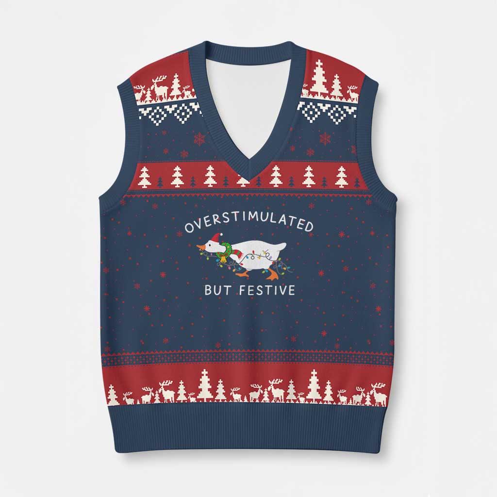 Overstimulated But Festive Goose Xmas V-Neck Knit Sweater Vest Funny Holiday Meme - Wonder Print Shop