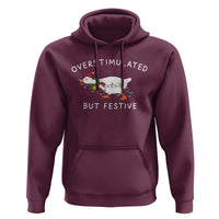 Overstimulated But Festive Goose Christmas Hoodie Funny Holiday Meme - Wonder Print Shop
