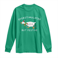 Overstimulated But Festive Goose Christmas Long Sleeve Shirt Funny Holiday Meme - Wonder Print Shop