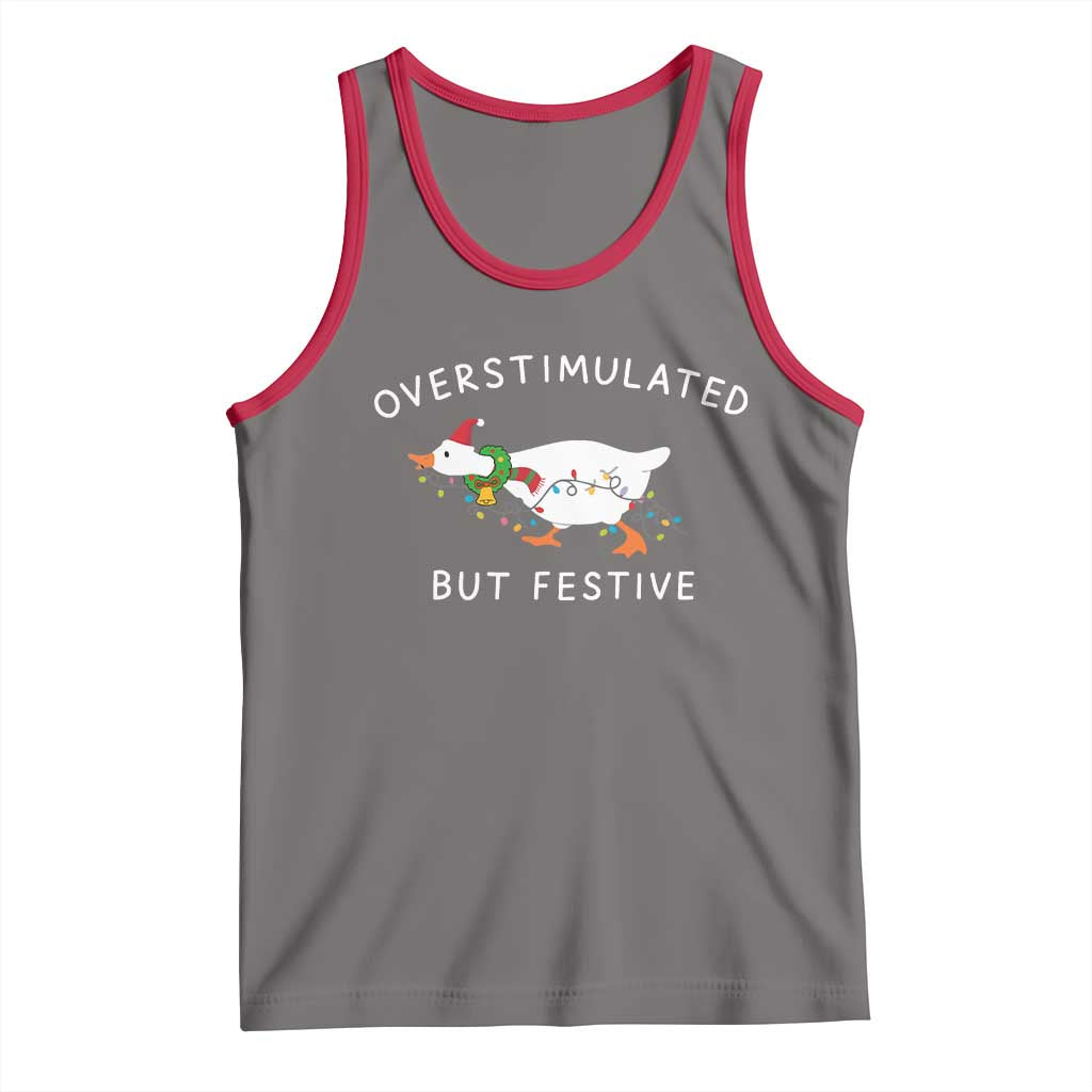 Overstimulated But Festive Goose Christmas Tank Top Funny Holiday Meme - Wonder Print Shop