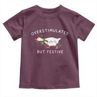 Overstimulated But Festive Goose Christmas Toddler T Shirt Funny Holiday Meme - Wonder Print Shop