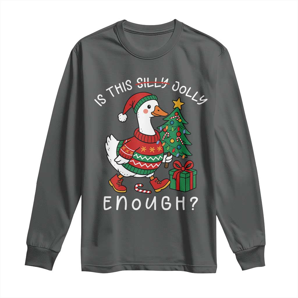 Funny Goose Christmas Long Sleeve Shirt Is This Jolly Enough Cute Xmas Duck - Wonder Print Shop