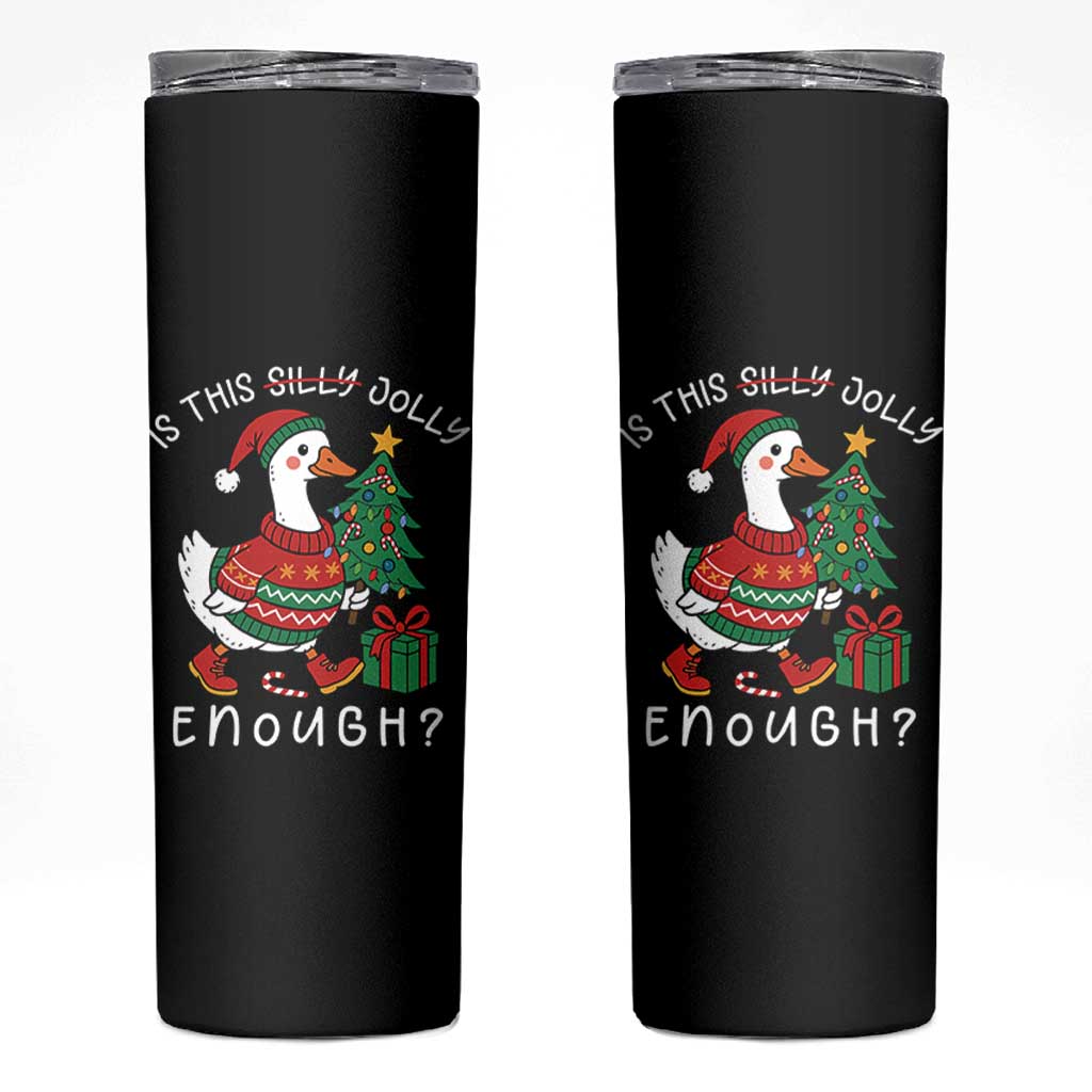 Funny Goose Christmas Skinny Tumbler Is This Jolly Enough Cute Xmas Duck - Wonder Print Shop