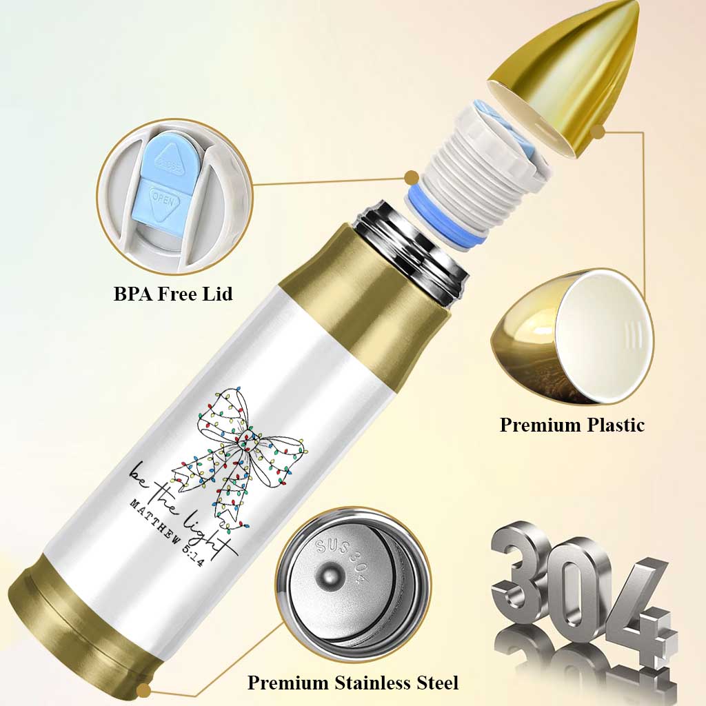 Be The Light Christmas Coquette Bow Bullet Tumbler Christian Religious Bible Verse - Wonder Print Shop