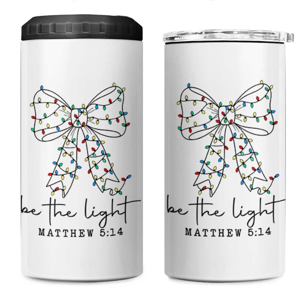 Be The Light Christmas Coquette Bow 4 in 1 Can Cooler Tumbler Christian Religious Bible Verse - Wonder Print Shop