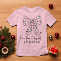 Be The Light Christmas Coquette Bow T Shirt Christian Religious Bible Verse - Wonder Print Shop