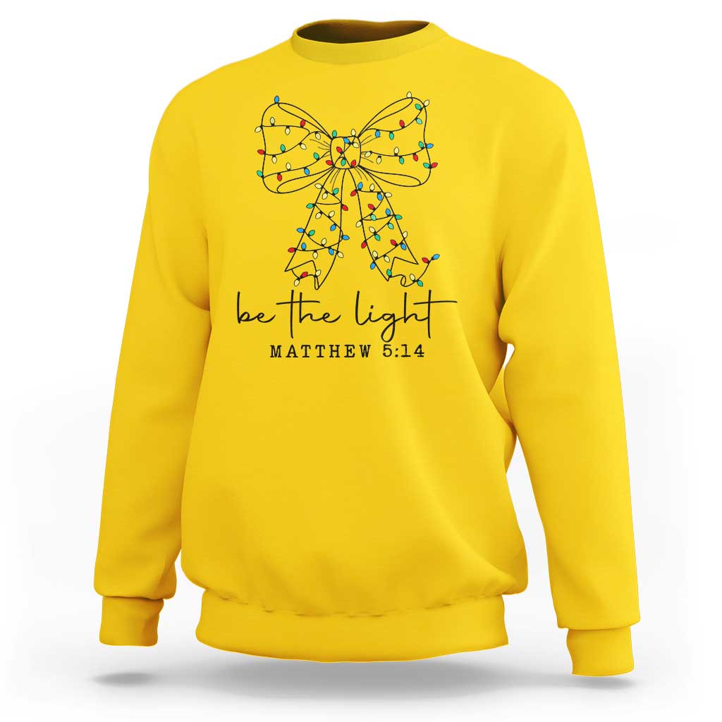 Be The Light Christmas Coquette Bow Sweatshirt Christian Religious Bible Verse - Wonder Print Shop