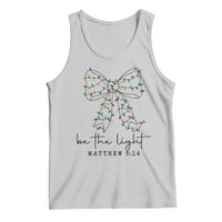 Be The Light Christmas Coquette Bow Tank Top Christian Religious Bible Verse - Wonder Print Shop