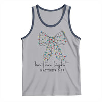 Be The Light Christmas Coquette Bow Tank Top Christian Religious Bible Verse - Wonder Print Shop