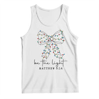 Be The Light Christmas Coquette Bow Tank Top Christian Religious Bible Verse - Wonder Print Shop