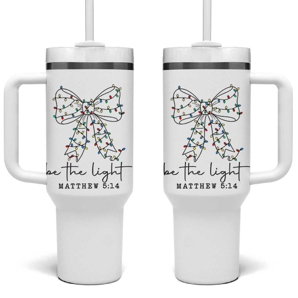 Be The Light Christmas Coquette Bow Tumbler With Handle Christian Religious Bible Verse - Wonder Print Shop