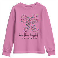 Be The Light Christmas Coquette Bow Youth Sweatshirt Christian Religious Bible Verse - Wonder Print Shop