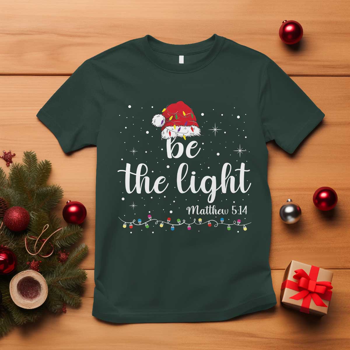 Be The Light Christmas T Shirt Christian Religious Bible Verse Santa Hat Pajama - Wonder Print Shop