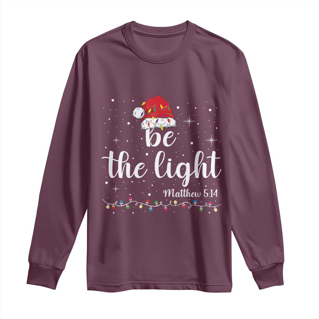 Be The Light Christmas Long Sleeve Shirt Christian Religious Bible Verse Santa Hat Pajama - Wonder Print Shop
