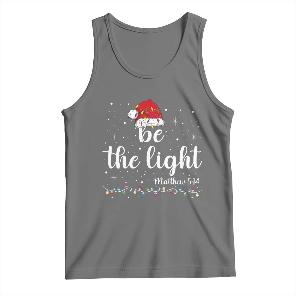 Be The Light Christmas Tank Top Christian Religious Bible Verse Santa Hat Pajama - Wonder Print Shop