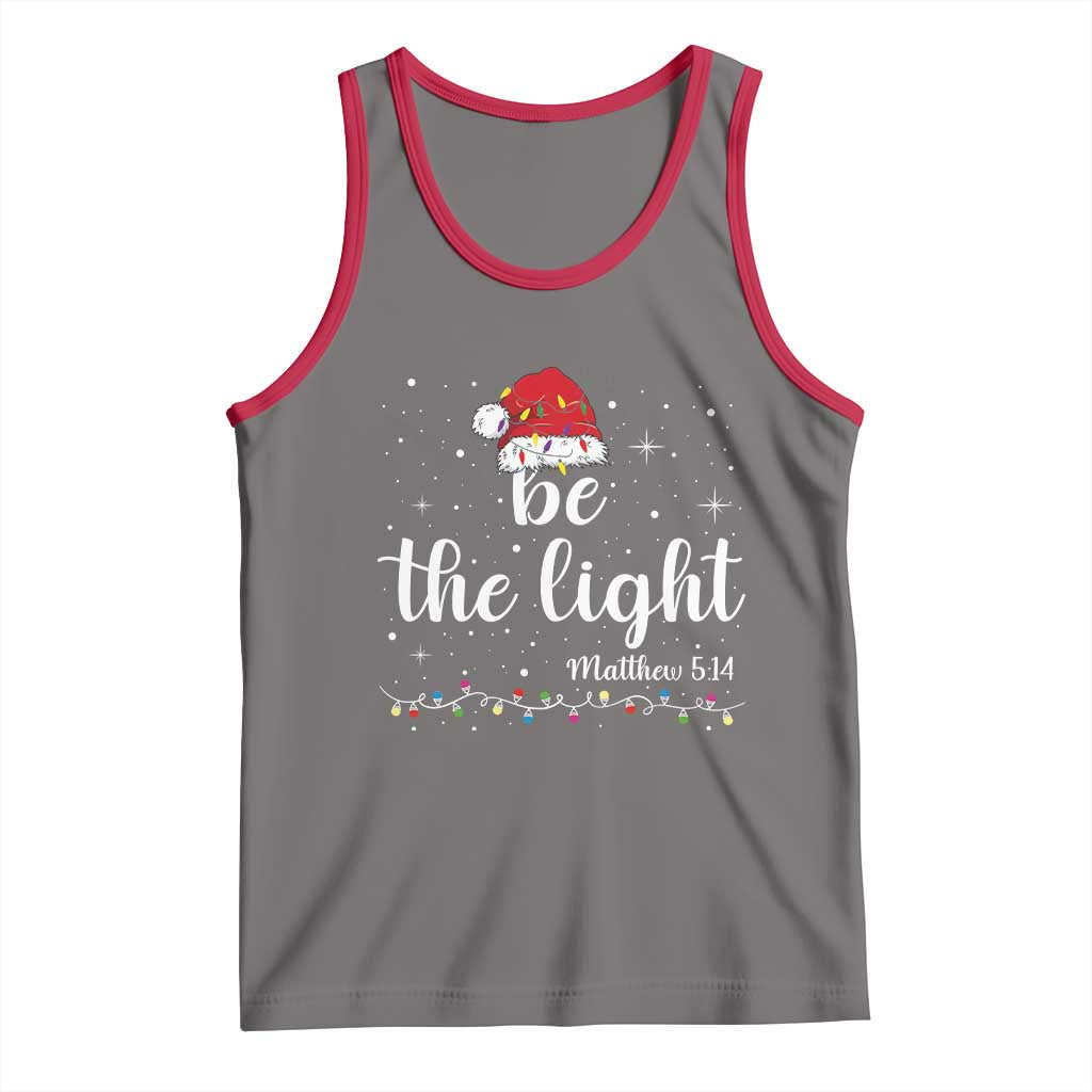 Be The Light Christmas Tank Top Christian Religious Bible Verse Santa Hat Pajama - Wonder Print Shop