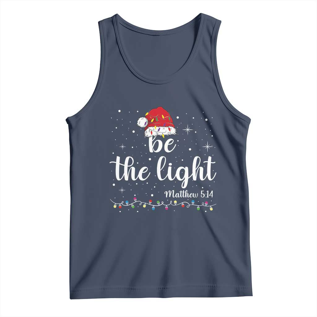 Be The Light Christmas Tank Top Christian Religious Bible Verse Santa Hat Pajama - Wonder Print Shop