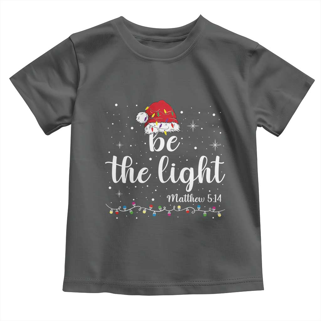 Be The Light Christmas Toddler T Shirt Christian Religious Bible Verse Santa Hat Pajama - Wonder Print Shop