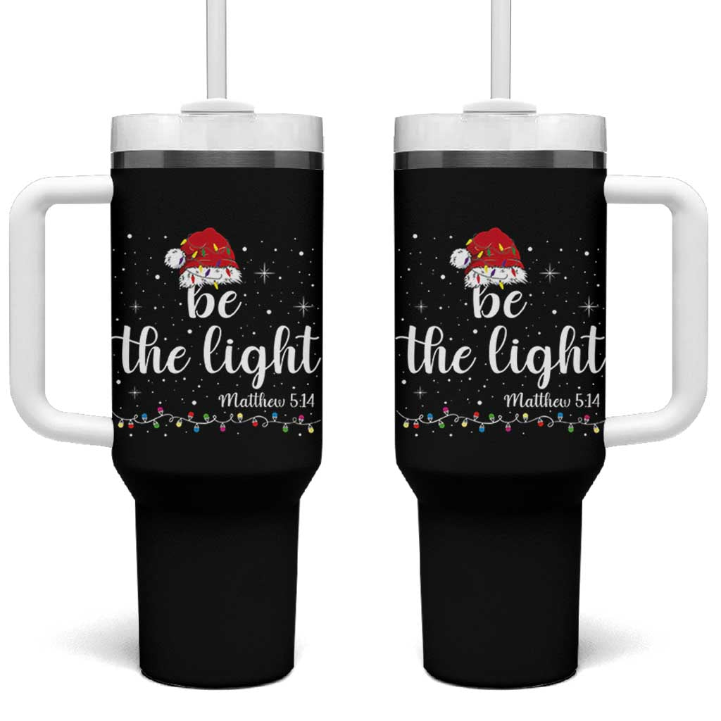Be The Light Christmas Tumbler With Handle Christian Religious Bible Verse Santa Hat Pajama - Wonder Print Shop