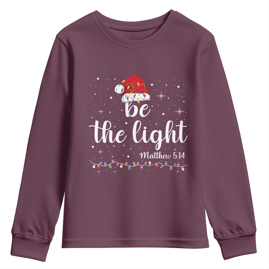 Be The Light Christmas Youth Sweatshirt Christian Religious Bible Verse Santa Hat Pajama - Wonder Print Shop