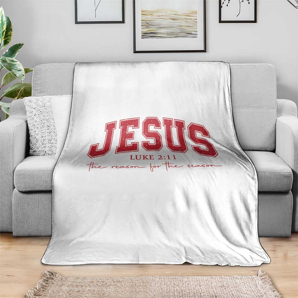 Jesus is the Reason Christmas Throw Blanket Christian Varsity - Wonder Print Shop