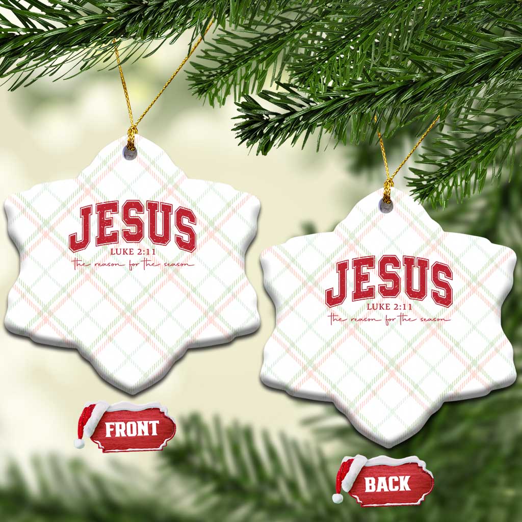 Jesus is the Reason Christmas Ceramic Ornament Christian Varsity - Wonder Print Shop