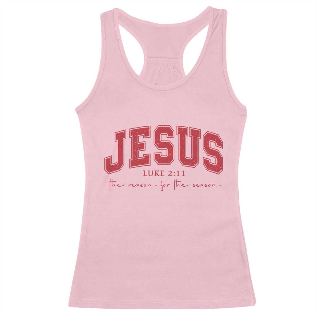 Jesus is the Reason Christmas Racerback Tank Top Christian Varsity - Wonder Print Shop