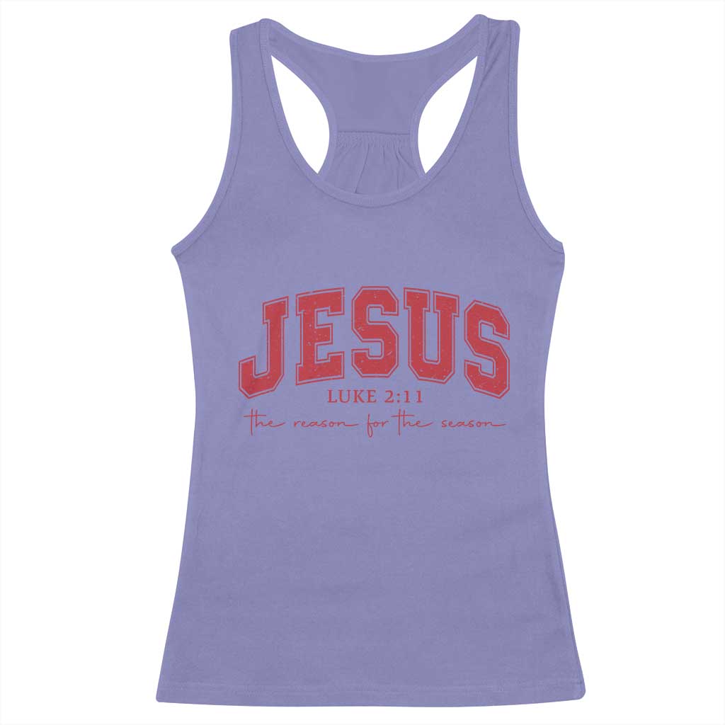 Jesus is the Reason Christmas Racerback Tank Top Christian Varsity - Wonder Print Shop