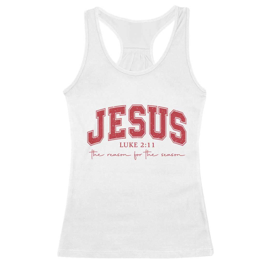 Jesus is the Reason Christmas Racerback Tank Top Christian Varsity - Wonder Print Shop