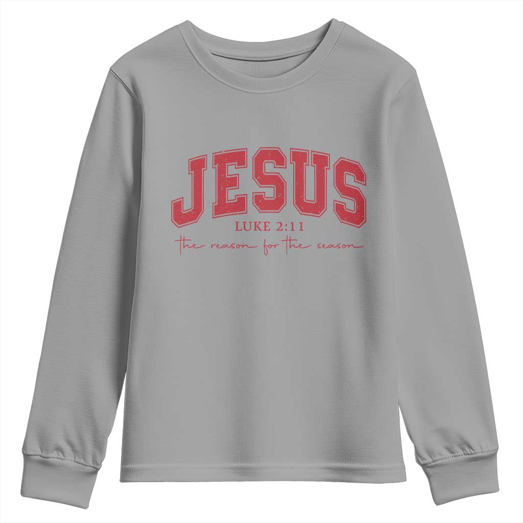 Jesus is the Reason Christmas Youth Sweatshirt Christian Varsity - Wonder Print Shop